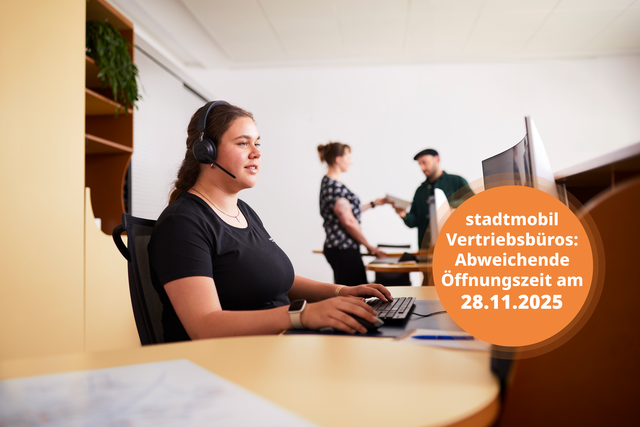 Abweichende Öffnungszeiten am 28.11.2025. KA Vertriebsbüros ab 16 Uhr geschlossen. Servicezentrale weiterhin telefonisch erreichbar